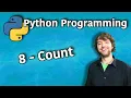 Python Programming 8 - Count