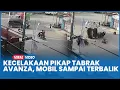 Detik-detik Kecelakaan Pikap Tabrak Avanza Plat Merah, Mobil Sampai Terbalik di Tengah Jalan