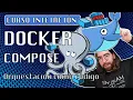 Docker Compose orquestar multiples contenedores y despliegue de servicios - Curso Docker 12