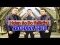 Download Lagu Arghana Trio - Holan Ho Do Hallethu  | Official Music Video #ArghanaTrio#LaguBatakTerbaru #BatakHits