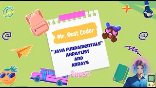 Java Fundamentals for Selenium Automation - Arraylist Arrays