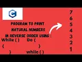 C program to Print all natural numbers in reverse order using while and do while loops