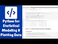 Python for Statistical Modeling and Plotting Data