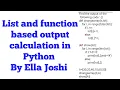 How to calculate list and function based output calculation questions in python by Ella joshi part 2