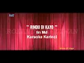 Download Lagu Rindu Di Kayo - Iin Md - Karaoke Kerinci + Lirik