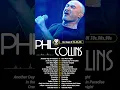 Lagu Best Songs of Phil Collins - Phil Collins Greatest Hits Full Album