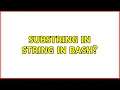Substring in string in bash 3 Solutions