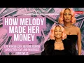 How Melody made her millions from school to TV Reality Entrepreneur Boss Babe wife mom