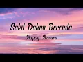 Lagu SAKIT DALAM BERCINTA happy asmara lirik