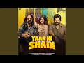 Download Lagu Yaar Ki Shadi