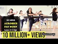 Download Lagu Burn Arm + Leg + Belly Fat - 30mins Aerobics Workout | Bollywood #dancewithdeepti