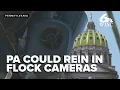 Pennsylvania Lawmakers Raise Privacy Concerns Over License Plate Readers
