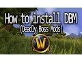 World of Warcraft How to install DBM