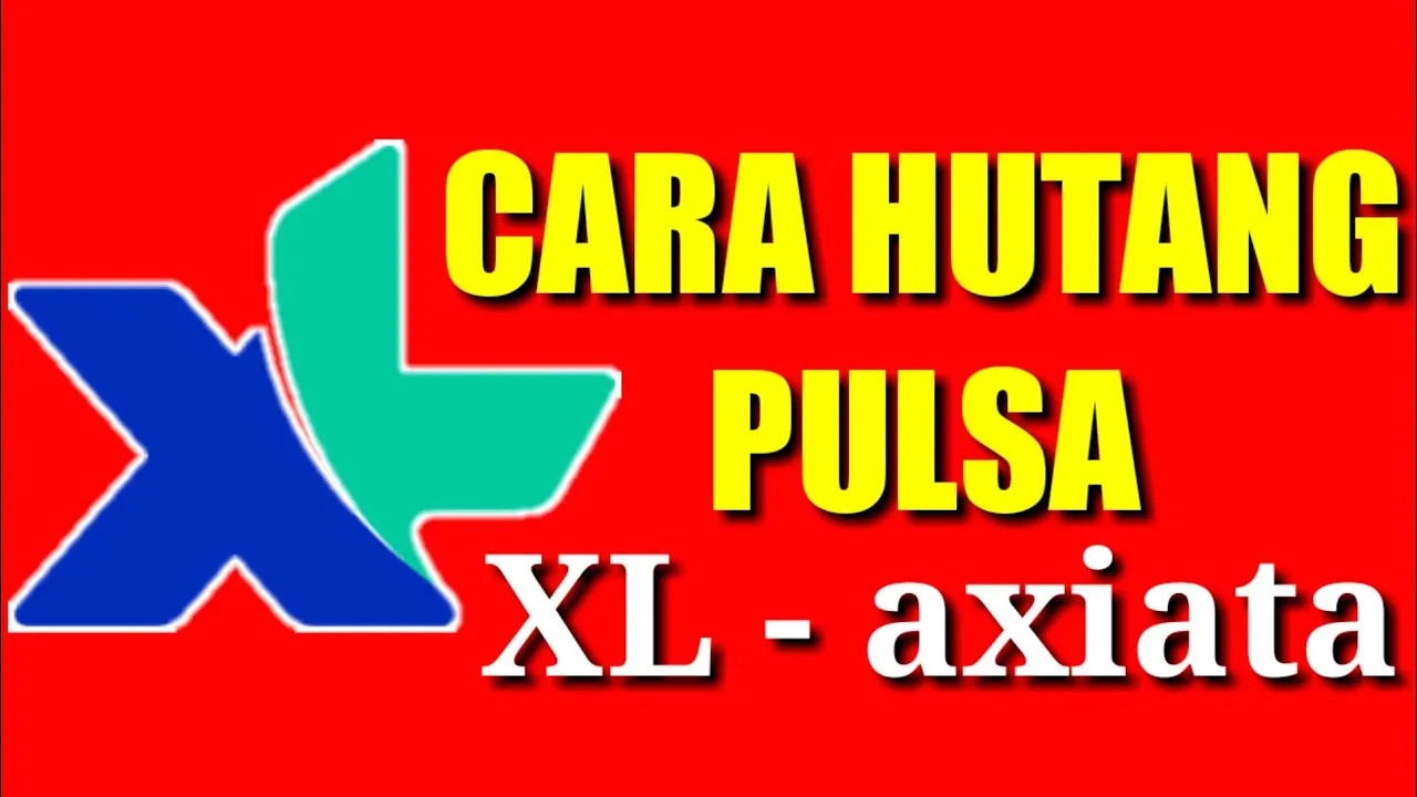 cara hutang pulsa dan kuota di xl dan axis,dijamin dapat pulsa gratis Di sini saya dapat 15 juta per. 