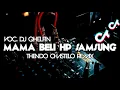 DJ MAMA BELI HP SAMSUNG|Voc. @djqhelfin (FULL BASS) THENDO CHASTELO REMIX 2023‼️
