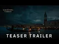 A Haunting In Venice Teaser Trailer 20th Century Studios