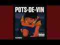 Download Lagu Pots de vin