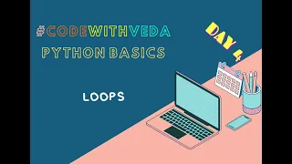 Day 4 Loops Python Basics