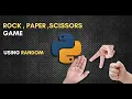 Rock Paper Scissors Game For Beginners Using Random Python