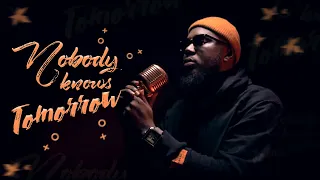 obiwize nobody knows tomorrow