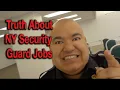 Truth About NY Security Guard Jobs