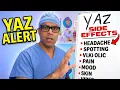 8 Most Common Yaz Yasmin Birth Control Pill Side Effects You Need to Know