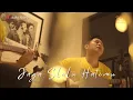 Download Lagu Jaga Slalu Hatimu - Seventeen (Cover by Andre Restra ft.Sigit AOP)