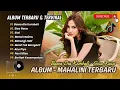 Download Lagu Mahalini - BAWA DIA KEMBALI | SISA RASA | SIAL | MENCINTAIMU | BOHONGI HATI |TERBARU TERPOPULER 2025