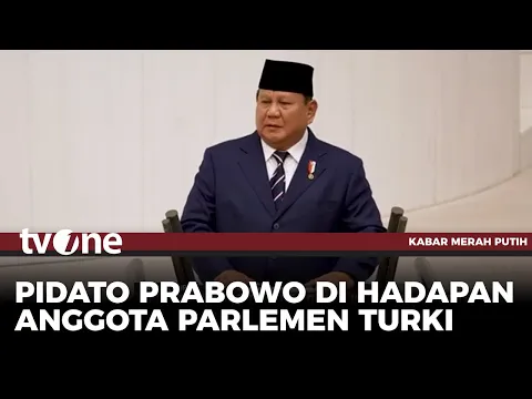Momen Prabowo Pidato di Parlemen Turki, Ngaku Grogi