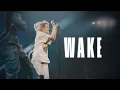 Download Lagu Wake | Ft. TAYA \u0026 New Creation Worship