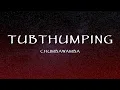 Download Lagu Chumbawamba - Tubthumping (Lyrics)
