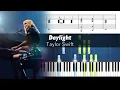 Download Lagu Taylor Swift - Daylight (Live From Paris) - Accurate Piano Tutorial with Sheet Music