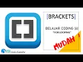 BRACKETS Belajar Coding Mudah LOOPING FOR 6
