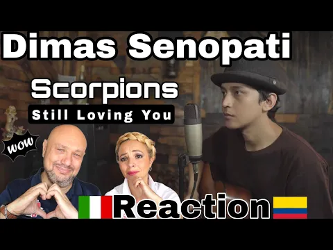 Download MP3 'AMAZING VOCALS' Dimas Senopati ''Still Loving You''♬Reaction and Analysis 🇮🇹Italian And Colombian🇨🇴