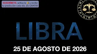 Horóscopo Diario - Libra - 25 de Agosto de 2026.
