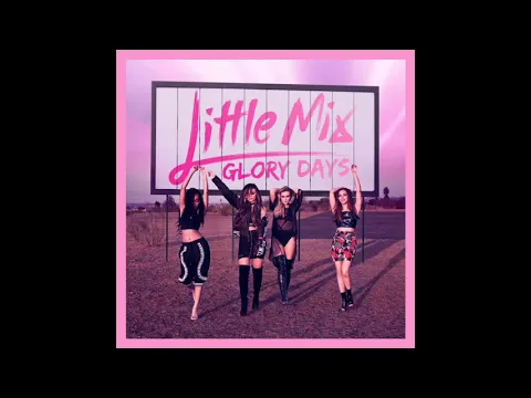 Download MP3 Little Mix - Power (Audio)