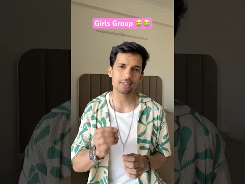 Girls Group😭😭#shorts #comedy #adityarawat