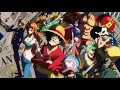 Download Lagu One Piece - We are ! Straw Hat Crew Voice Version (NEW WORLD) Hour Version