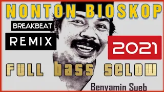 Download DJ NONTON BIOSKOP BENYAMIN S REMIX SELOW | DUYLIZER REMIX MP3