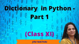 Dictionary in Python - Part 1 Class XI