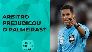Arbitragem prejudicou o Palmeiras? Jogo Aberto debate