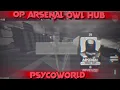 OP ARSENAL OWL HUB SCRIPT HYDROGEN FLUXUS ROBLOX
