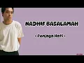 Download Lagu Nadhif Basalamah - Penjaga Hati ( Lirik )