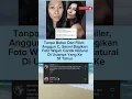 Download Lagu Anggun C Sasmi Bagikan Foto Wajah Cantik Natural Usia 51 Tahun
