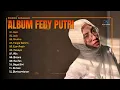 Album Feby Putri ||  HALU - USIK || Playlist Hits Spotify || Lagu Pop Hits Terpopuler Terbaru 2026