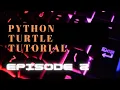 Python turtle tutorial episode 2