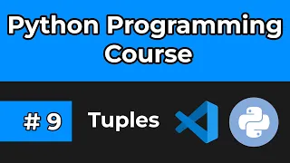 Python Full Course 2024 Tutorial 9 Tuples in Python