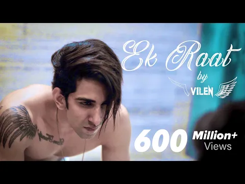 Download MP3 Vilen - Ek Raat (Official Video)