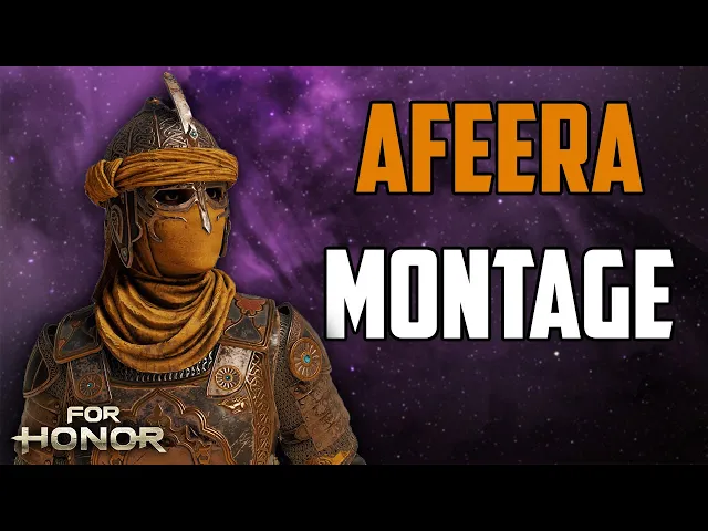 Download MP3 [For Honor] AFEERA MONTAGE