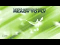 Modeā & Bryan Kearney - Ready to Fly (Official Audio)